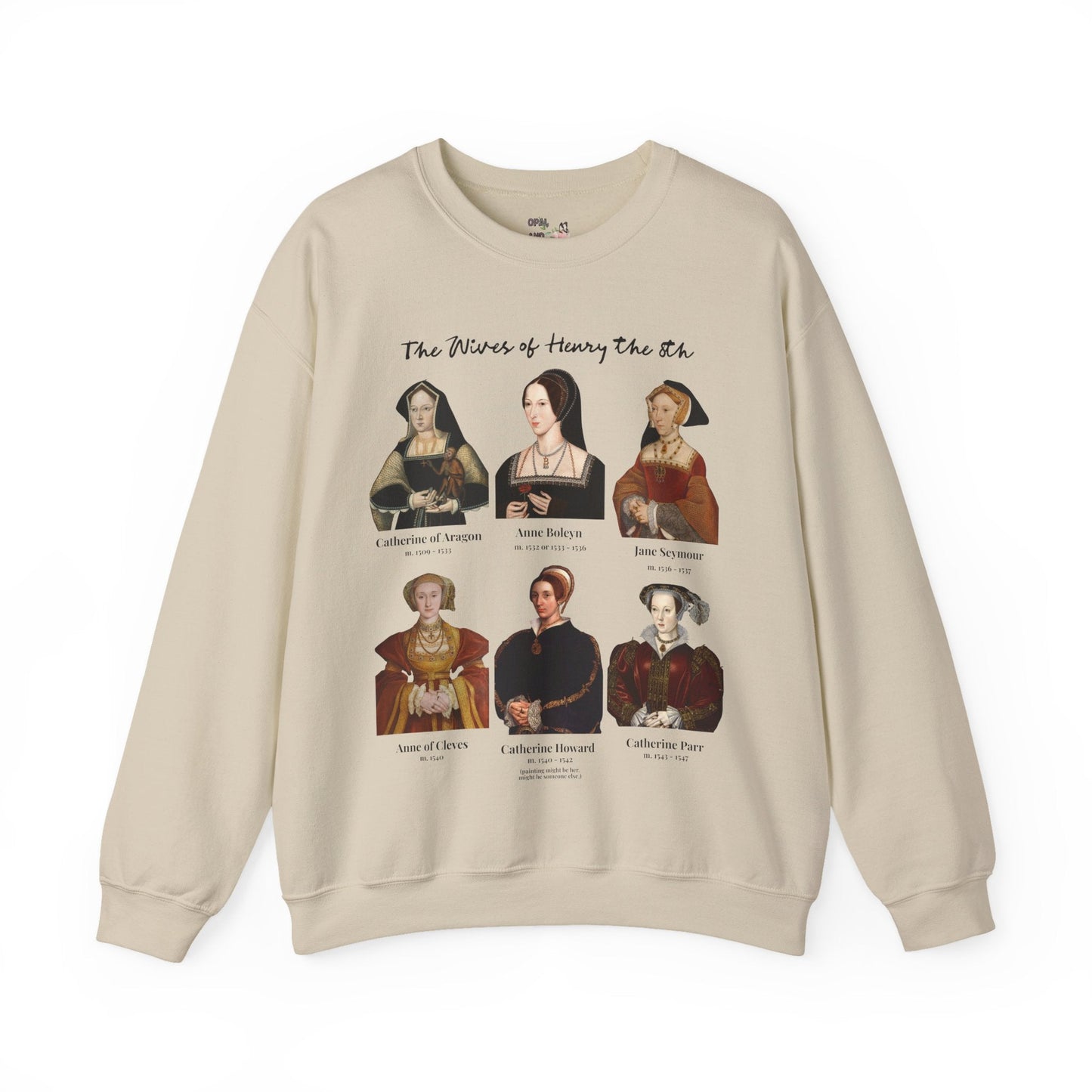 Tudor History Sweatshirt: Henry the 8th's Wives