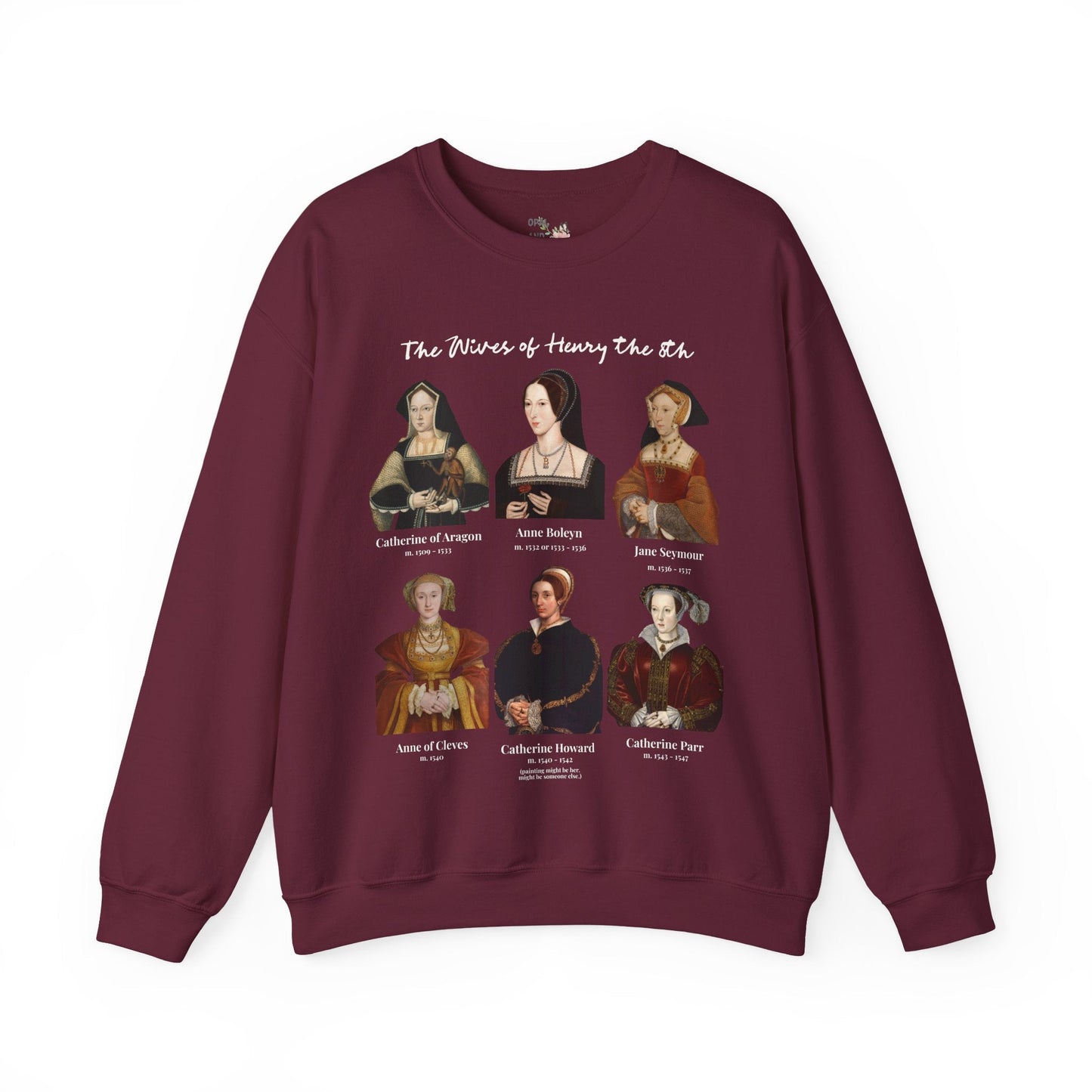 Tudor History Sweatshirt: Henry the 8th's Wives